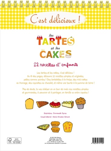 Les tartes et les cakes. 22 recettes d'enfants