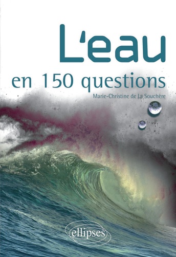 L'eau en 150 questions