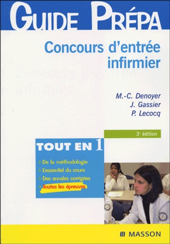 Marie-Christine Denoyer et Jacqueline Gassier - Concours d'entrée infirmier.