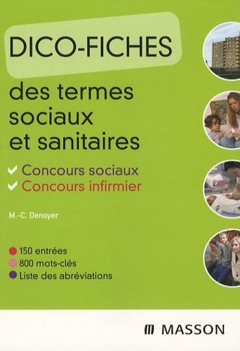 Marie-Christine Denoyer - Dico-fiches des termes sociaux et sanitaires.