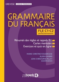 Marie-Christine Fougerouse et Alain Kamber - Grammaire du français - FLE C1-C2 perfectionnement.