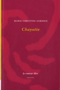 Marie-Christine Gordien - Chayotte.