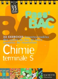 Chimie Terminale S. 33 Fiches