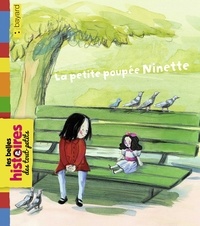 Téléchargement gratuit de livres audio allemands La petite poupée Ninette (French Edition) MOBI DJVU RTF 9791029328374 par Marie-Christine HENDRICKX