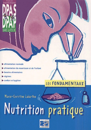 Marie-Christine Labarthe - Nutrition pratique.