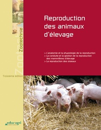 Marie-Christine Leborgne et Jean-Michel Tanguy - Reproduction des animaux d'élevage.