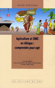 Agriculture et OMC en Afrique : comprendre pour agir.pdf