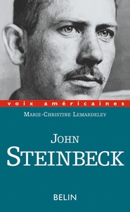 Marie-Christine Lemardeley - John Steinbeck. L'Eden Perdu.