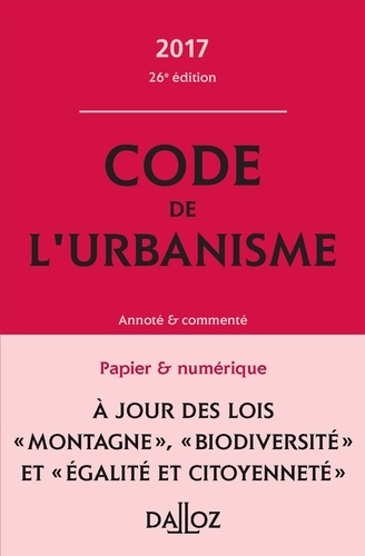 Marie-Christine Mehl-Schouder et Jacques-Henri Driard - Code de l'urbanisme - Annoté et commenté.