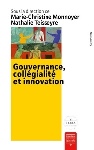 Marie-Christine Monnoyer et Nathalie Teisseyre - Gouvernance, collégialité et innovation - Les organisations à but social.