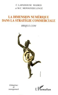 La dimension numérique dans la stratégie commerciale : brique.