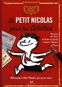 Marie-Christine Olivier - Le Petit Nicolas pour les adultes - Version collector.