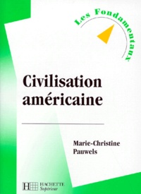 Marie-Christine Pauwels - Civilisation américaine.