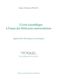 L'écrit scientifique à l'aune des littéracies universitaires