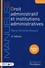 Droit administratif et institutions administratives  Edition 2020