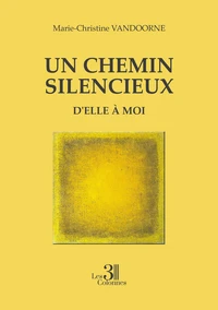 Un chemin silencieux