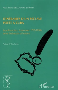 Itinéraires d'un esclave poète à Cuba