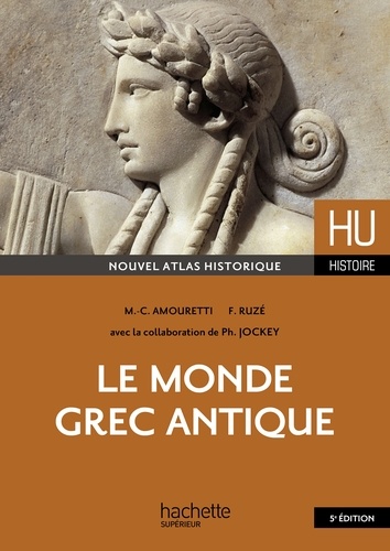 Le monde grec antique 5e édition