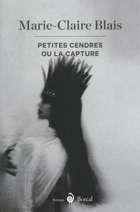 Petites Cendres ou la capture