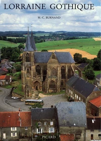 La Lorraine gothique