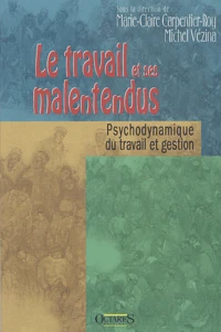 Le travail et ses malentendus