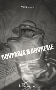 Coupable d'anorexie