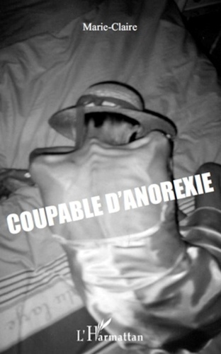  Marie Claire - Coupable d'anorexie.