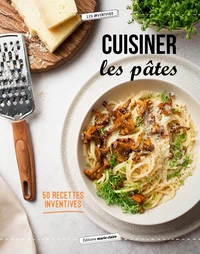 Cuisiner les pâtes