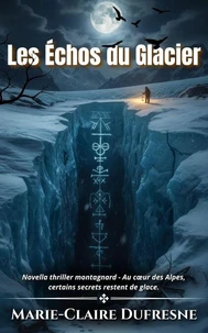 Les Échos du Glacier