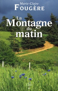 La Montagne du matin