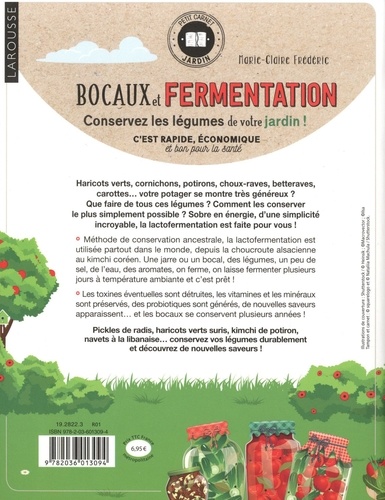 Bocaux et fermentation. Conservez les légumes de votre jardin !