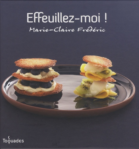 Marie-Claire Frédéric - Effeuillez-moi !.