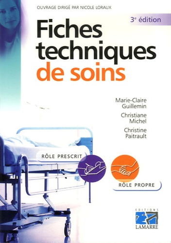 Marie-Claire Guillemin - Fiches techniques de soins.