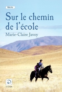 Marie-Claire Javoy - Sur le chemin de l'école.