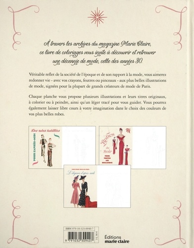 La mode Marie Claire des années 30, à colorier ou à peindre