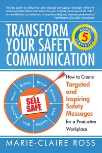  Marie-Claire Ross - Transform Your Safety Communication.