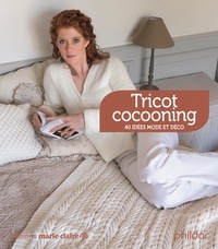  Marie Claire - Tricot cocooning - 40 idées mode et déco.