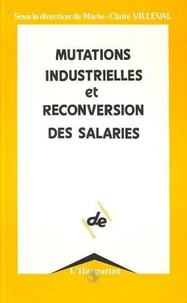 Mutations industrielles et reconversions des salaires