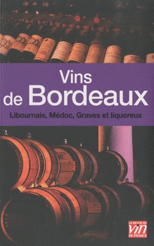  Marie Claire - Vins de Bordeaux - Libournais, Médoc, Graves et liquoreux.