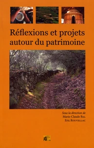 Réflexions et projets autour du patrimoine