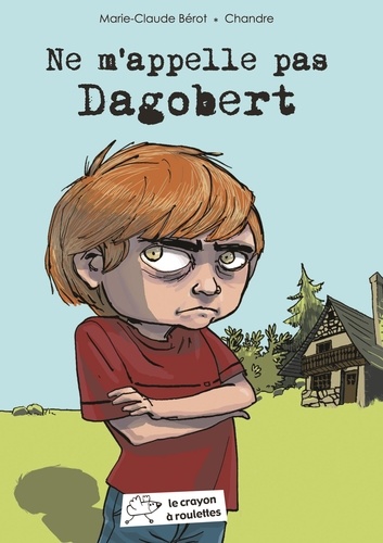 Ne m'appelle pas Dagobert