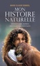 Marie-Claude Bomsel - Mon histoire naturelle - Vétérinaire auprès des animaux sauvages.