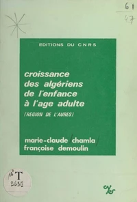 Croissance des algériens de l'enfance à l'âge adulte, région de l'Aurès