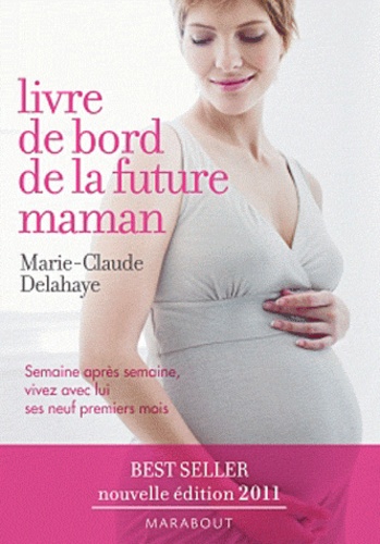 Le livre de bord de la future maman - Occasion