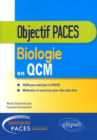 Marie-Claude Durpès et Faustine Declosmenil - Biologie en QCM.