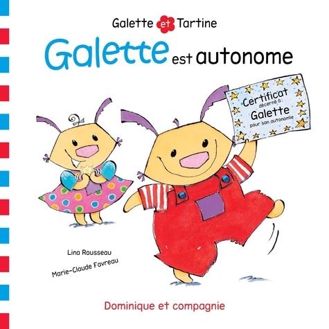 Marie-Claude Favreau et Lina Rousseau - Galette est autonome.