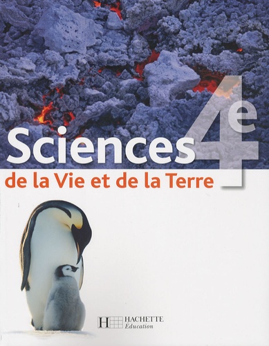 Marie-Claude Hervé et Hervé Desormes - Sciences de la Vie et de la Terre 4e.