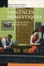 Marie-Claude Hofner et Nataly Viens Python - Violences domestiques - Prise en charge et prévention.