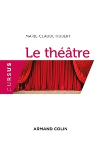 Marie-Claude Hubert - Le théâtre.