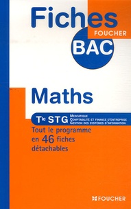 Marie-Claude Hugues - Mathématiques Te STG - Mercatique, Comptabilité et finance d'entreprise, Gestion des systèmes d'information.